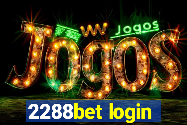 2288bet login